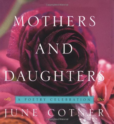 Mothers and Daughters: A Poetry Celebration Poetry
