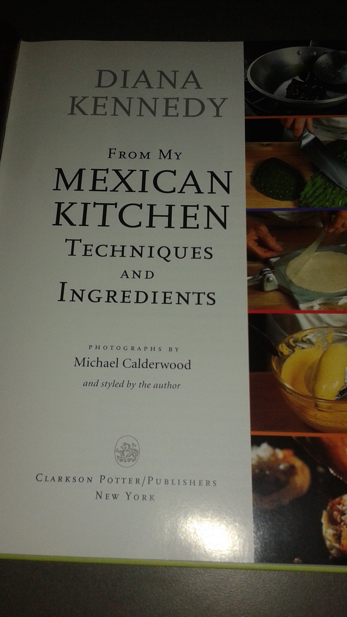 Product Image: From My Mexican Kitchen: Techniques and Ingredients