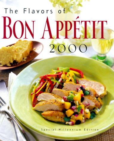 The Flavors of Bon Appetit 2000 Cooking & Enjoying