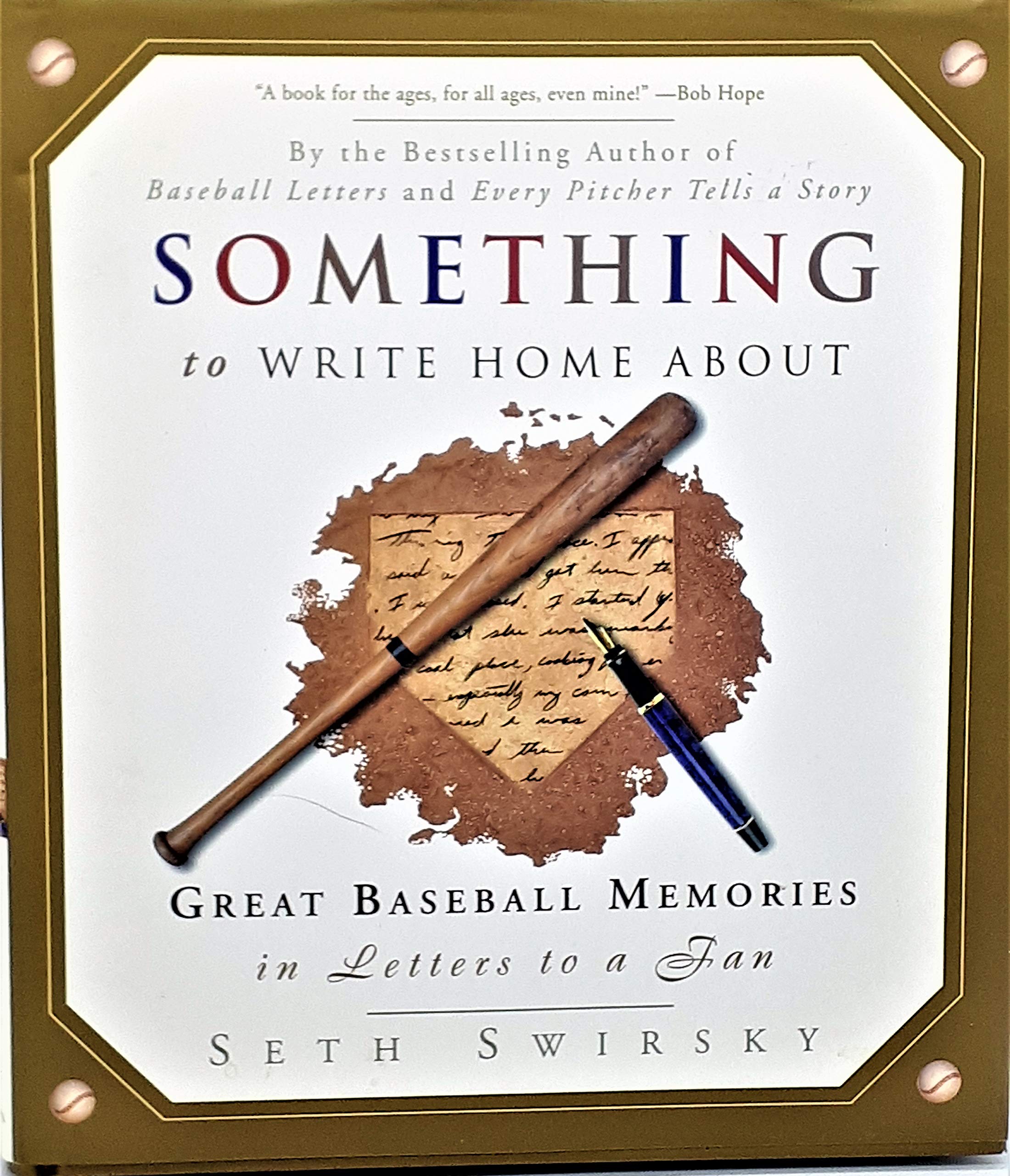 Something to Write Home About: Great Baseball Memories in Letters to a Fan Leisure & Fun