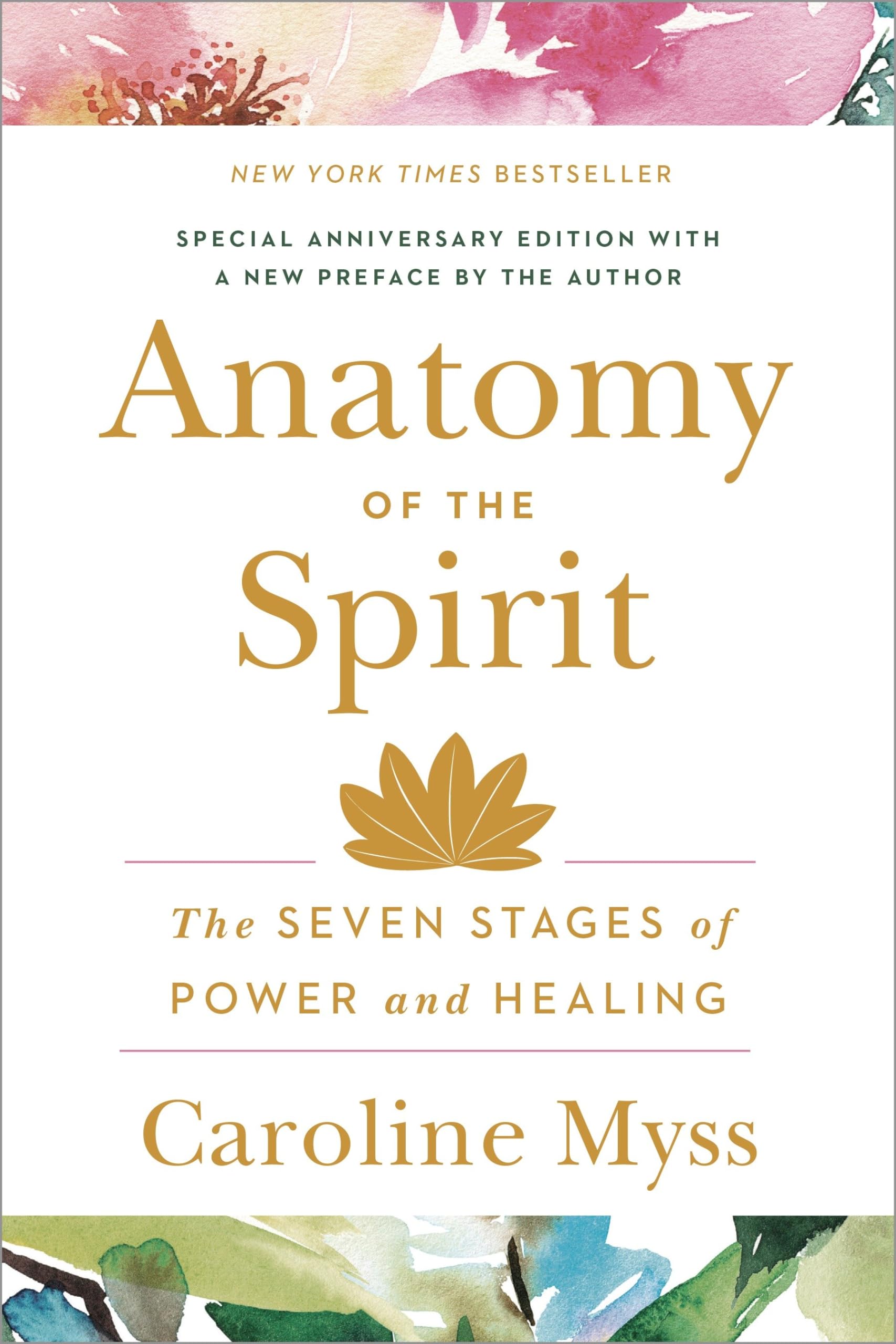 Anatomy of the Spirit: The Seven Stages of Power and Healing Health, Nutrition & Fitness