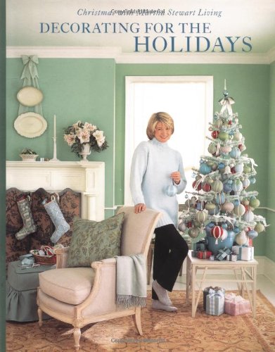 Decorating for the Holidays: Christmas With Martha Stewart Living Hobbies & Crafts
