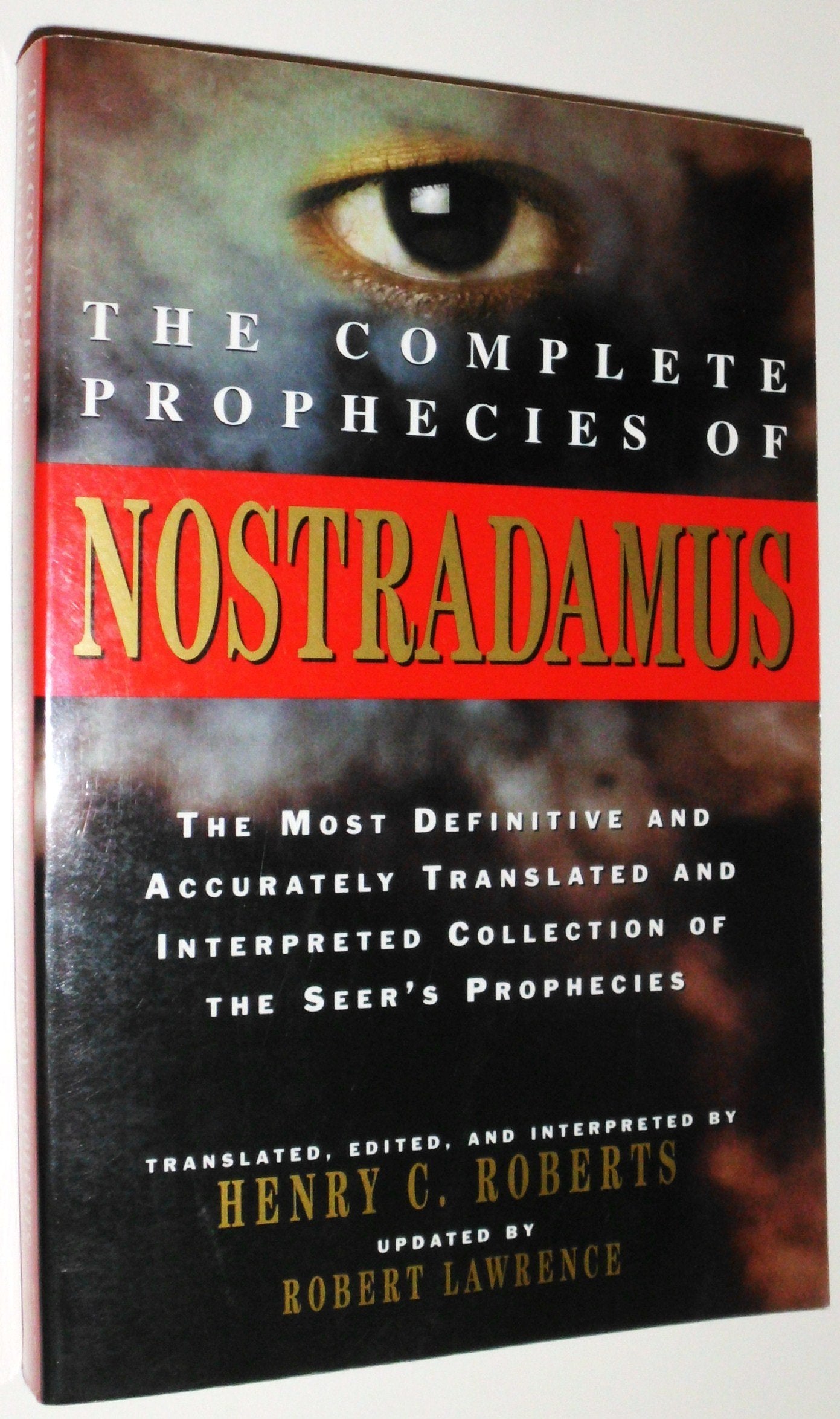 The Complete Prophecies of Nostradamus book