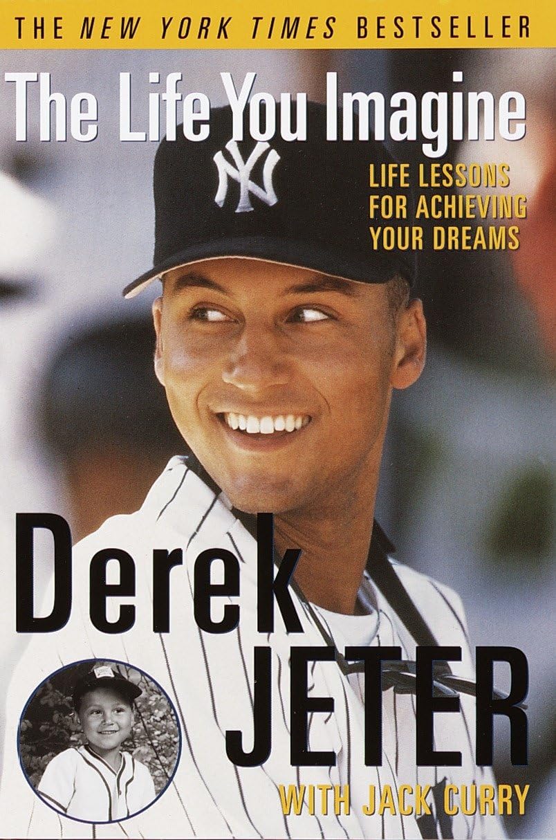 The Life You Imagine: Life Lessons for Achieving Your Dreams book