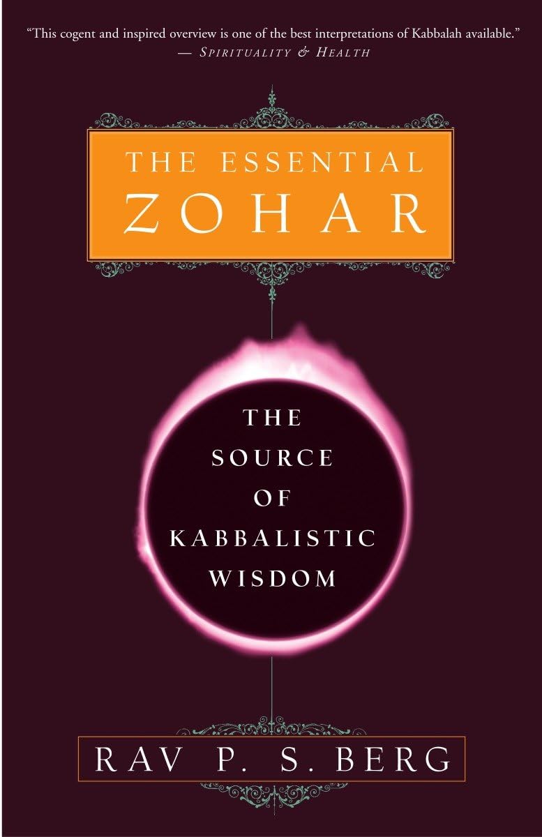 The Essential Zohar: The Source of Kabbalistic Wisdom Self-help