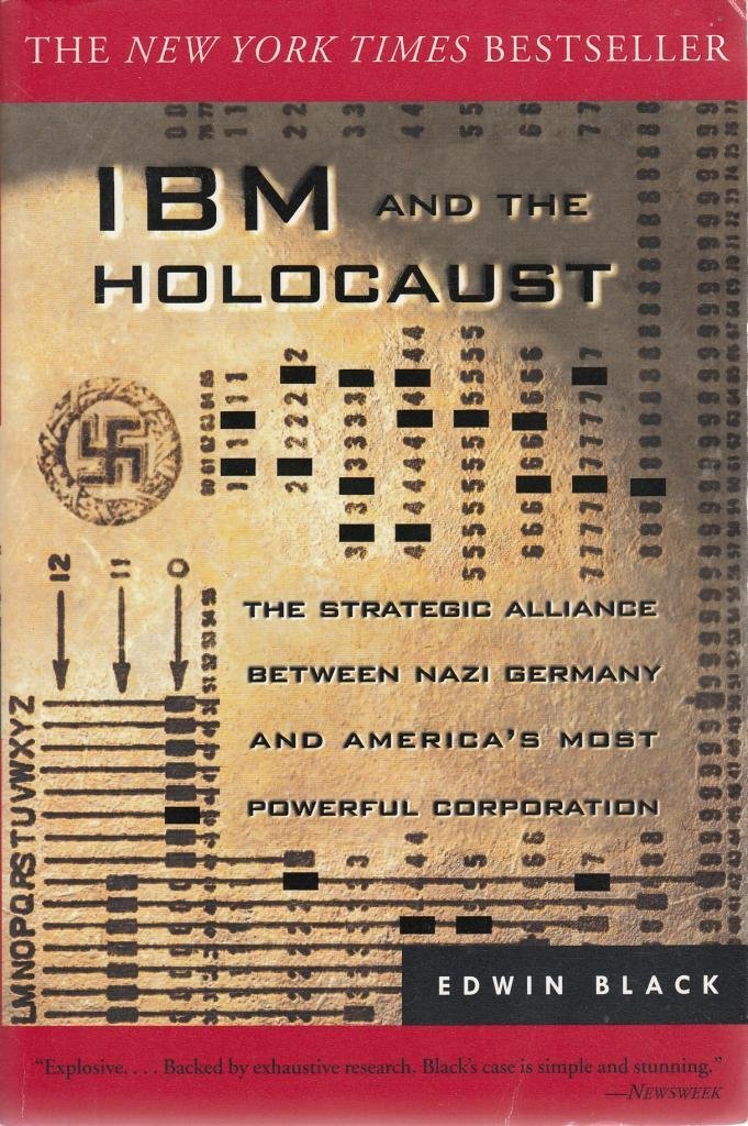 IBM and the Holocaust: How America's Most Powerful Corporation Helped Nazi Germany Count the Jews German history
