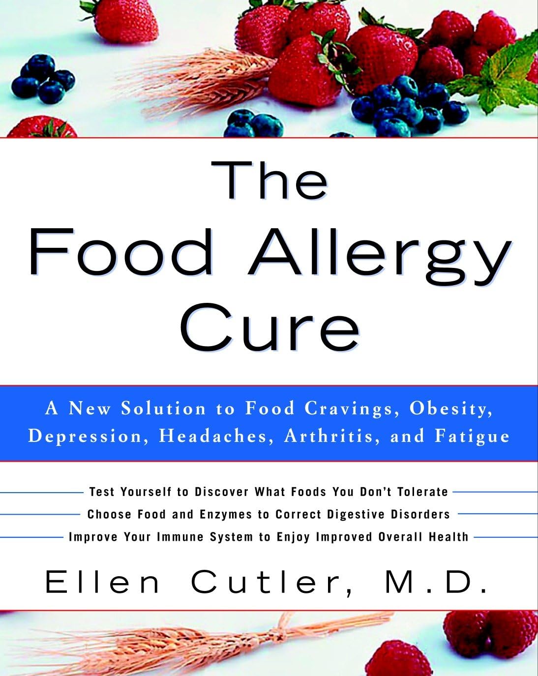 The Food Allergy Cure: A New Solution to Food Cravings, Obesity, Depression, Headaches, Arthritis, and Fatigue Medicine