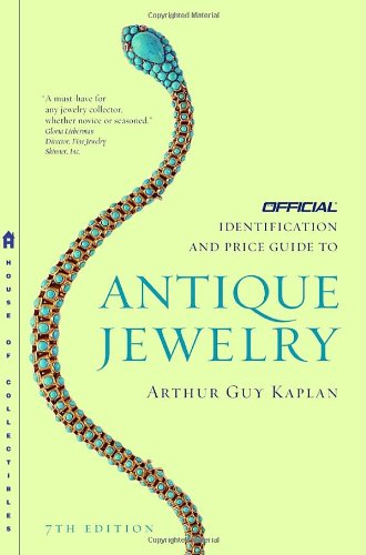 The Official Identification and Price Guide To Antique Jewelry book
