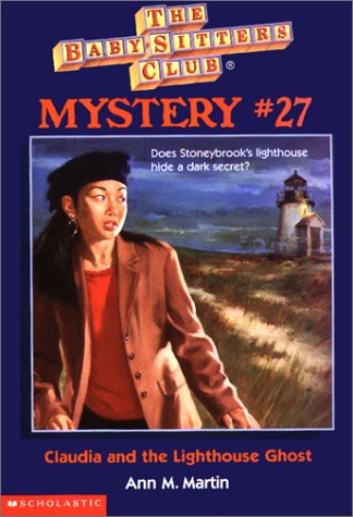 Claudia and the Lighthouse Ghost (Baby-Sitters Club Mystery) Books