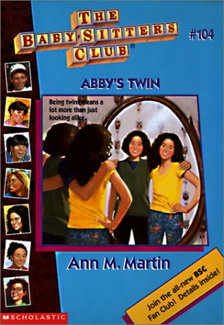 Abby's Twin (Baby-Sitters Club) Non-fiction