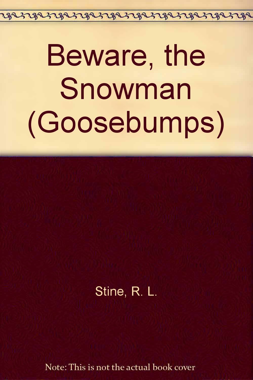 Beware, the Snowman (Goosebumps) Non-fiction