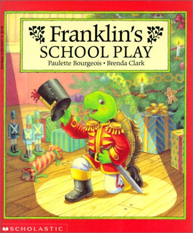 Franklin's School Play Novels & Short Stories