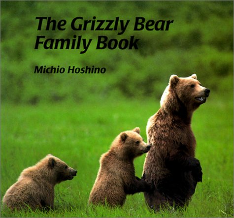 The Grizzly Bear Family Book book