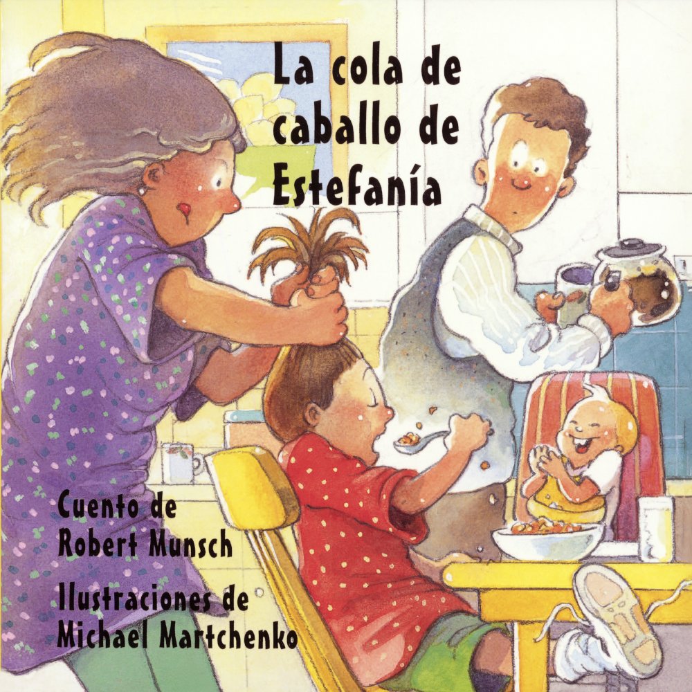 La Cola De Caballo De Estefania (Stephanie's Ponytail) (Turtleback School & Library Binding Edition) (Spanish Edition) Books