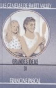 Grandes Ideas / Jessica's Bad Idea (Las Gemelas De Sweet Valley / Sweet Valley Twins) Books