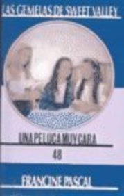 Peluca Muy Cara / Mandy Miller Fights Back (Las Gemelas De Sweet Valley / Sweet Valley Twins) Books