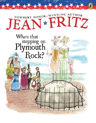 Who's That Stepping on Plymouth Rock? Books