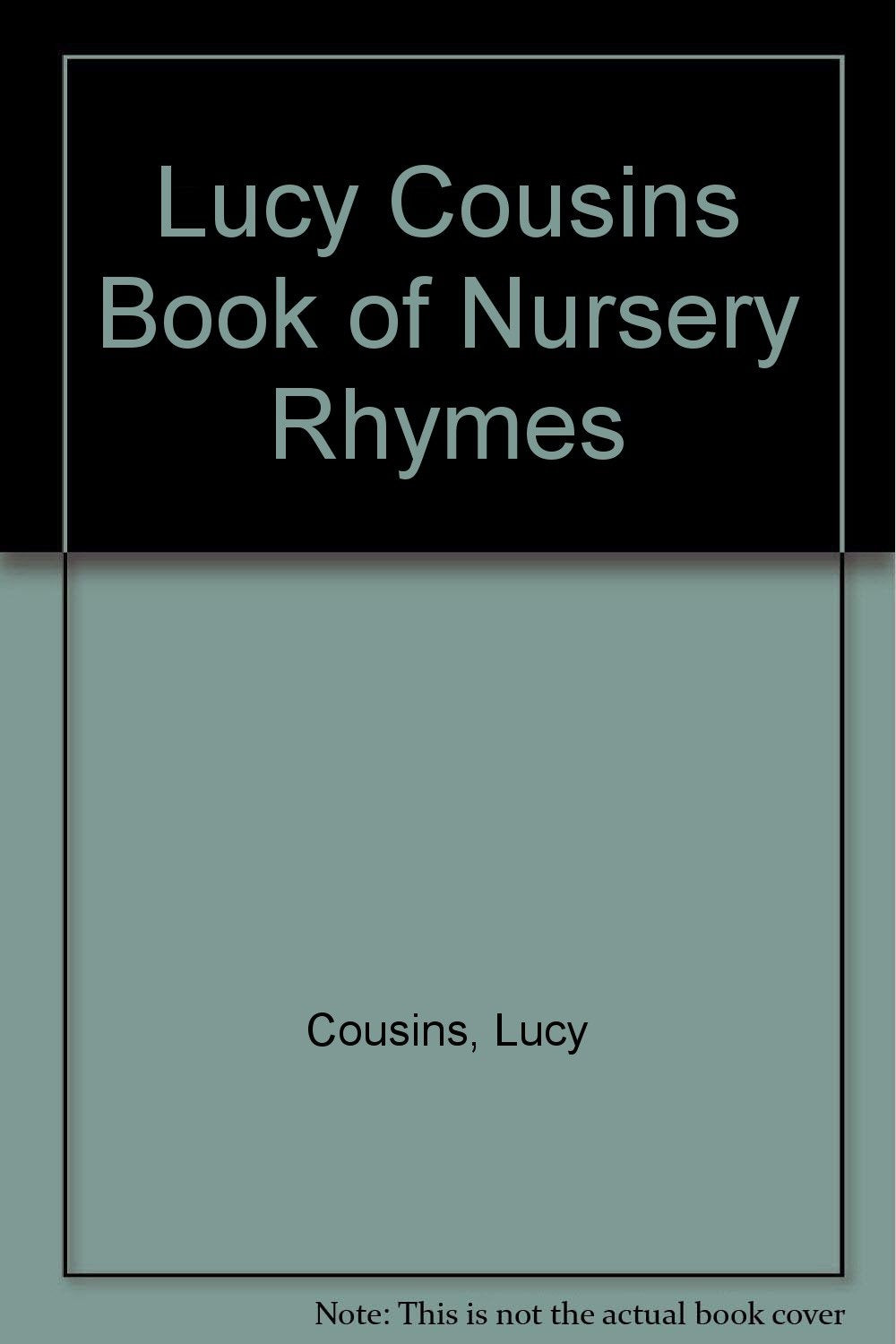 Lucy Cousins Book of Nursery Rhymes book