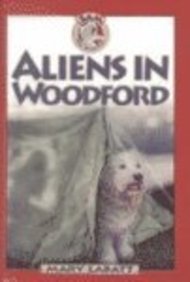 Aliens in Woodford (Sam Dog Detective) Books