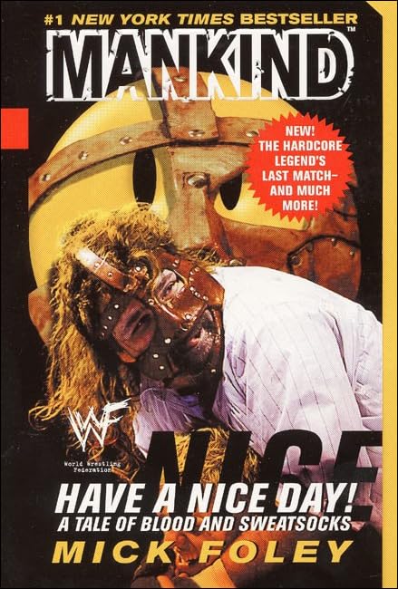 Have a Nice Day! a Tale of Blood and Sweatsocks book