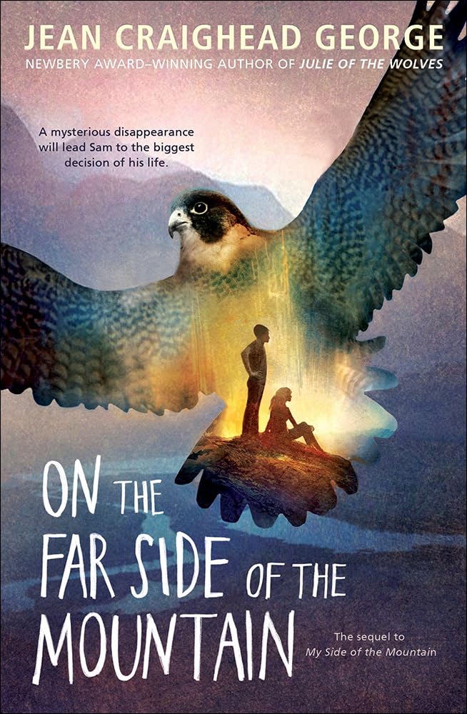 On the Far Side of the Mountain Non-fiction