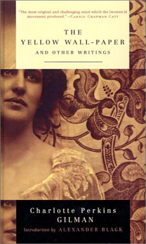 Yellow Wallpaper and Other Writings Books