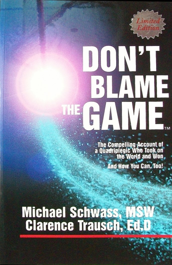 Don't Blame the Game Books