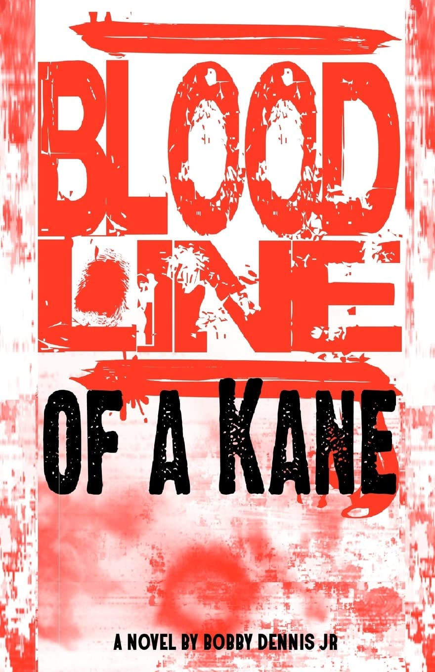 Bloodline of a Kane: Kane Family Saga Series Contemporary literature