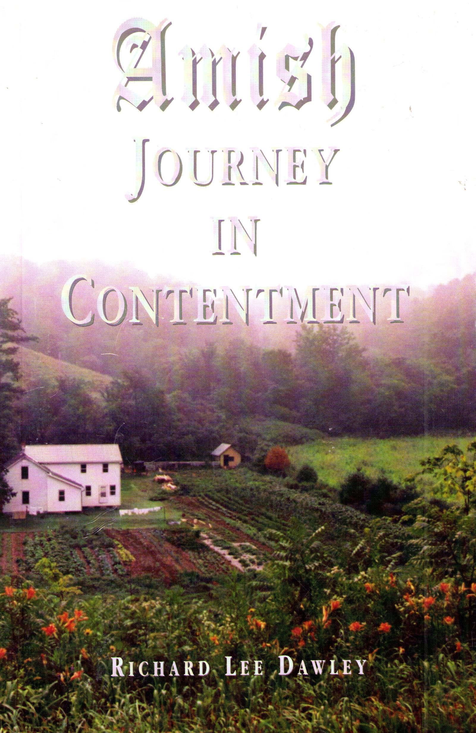 Amish Journey in Contentment An Anecdotal Journal Books