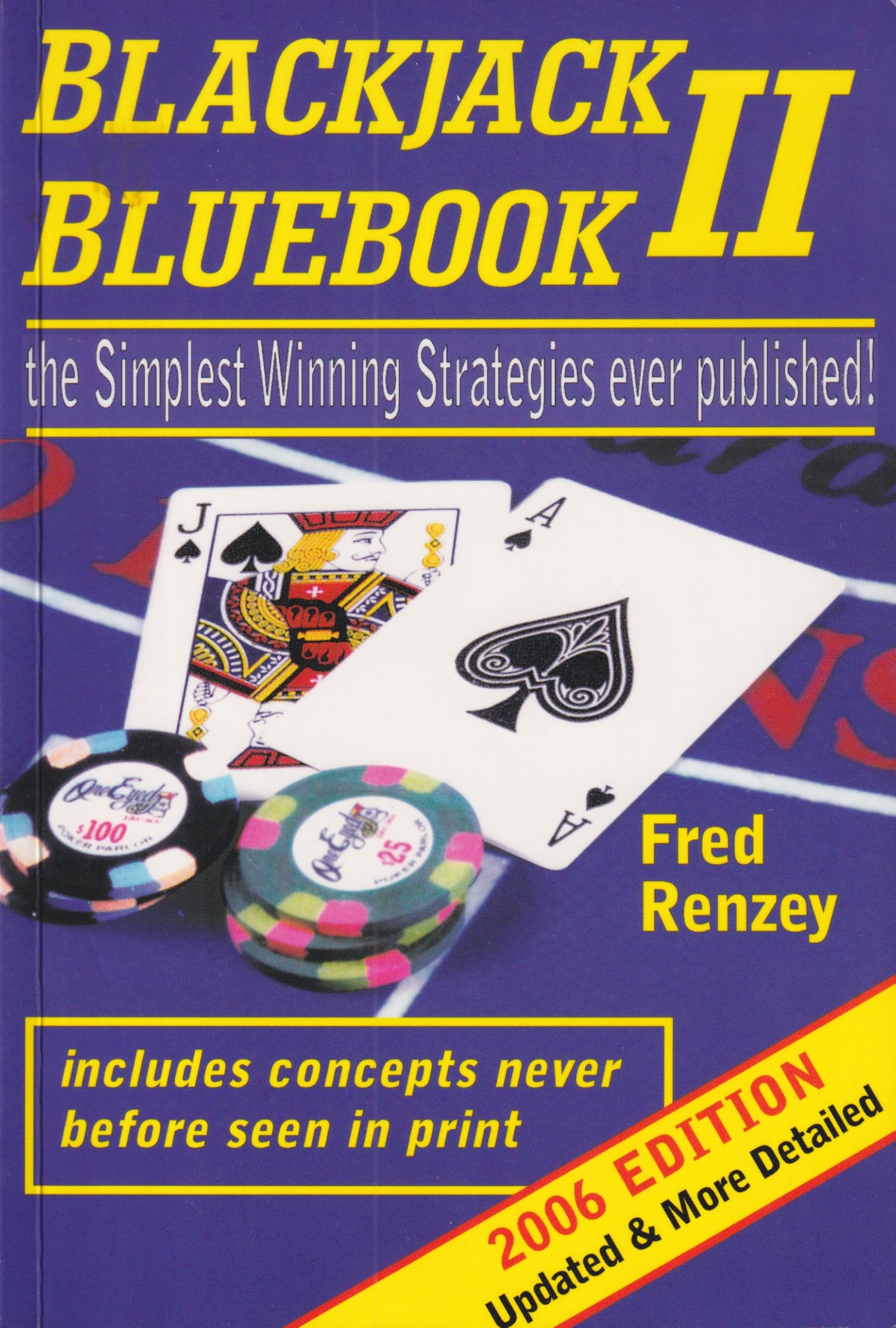 Blackjack Bluebook II: The Simplest Winning Strategies Ever Published, 2006 Leisure & Fun