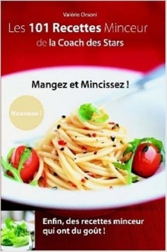 Les recettes minceur de la coach des stars Film, Art & Culture