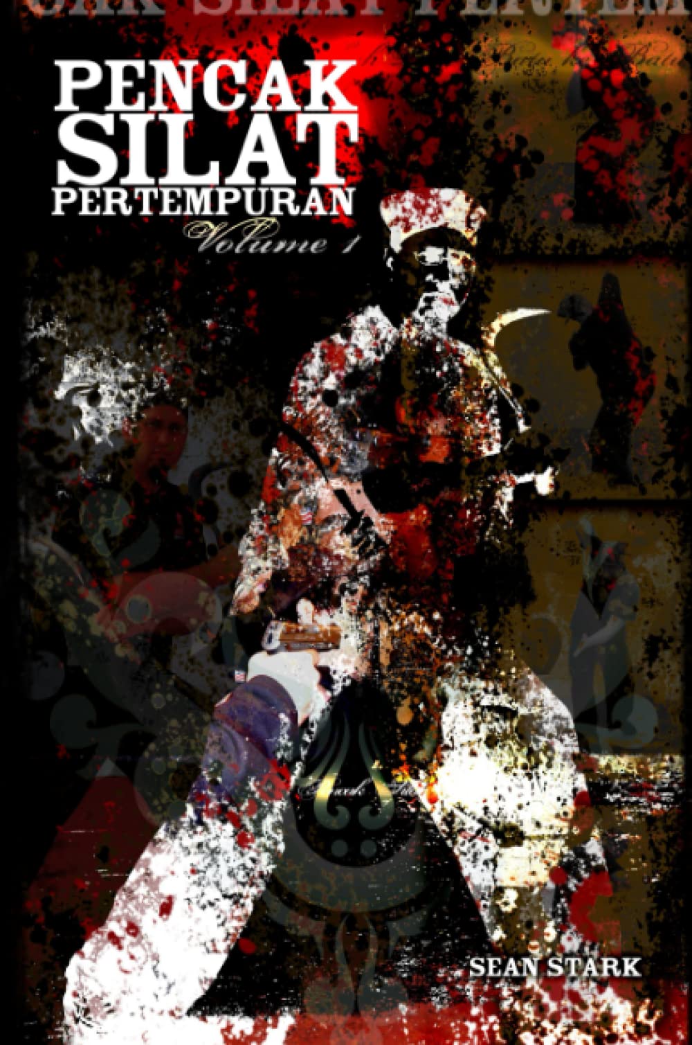 Pencak Silat Pertempuran: Vol. 1 book