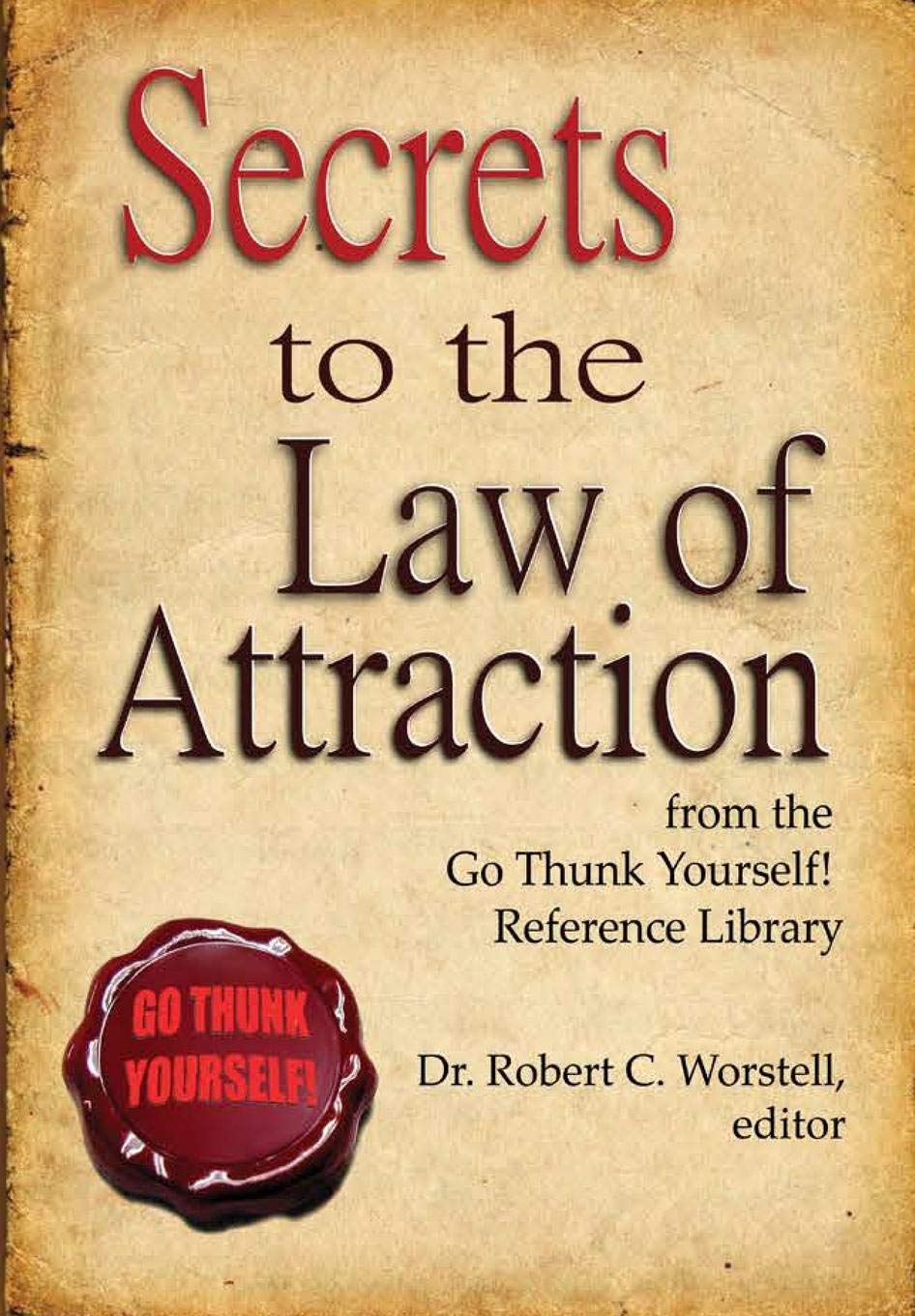 Secrets to the Law of Attraction Lifestyle