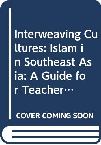 Product Image: Interweaving Cultures : Islam in Southeast Asia: A