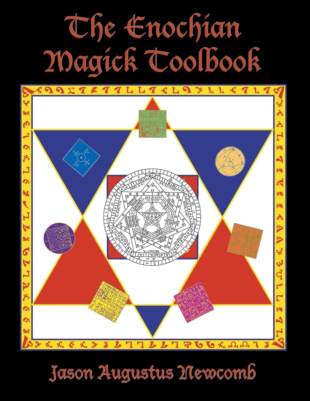The Enochian Magick Toolbook Religion & Esotericism