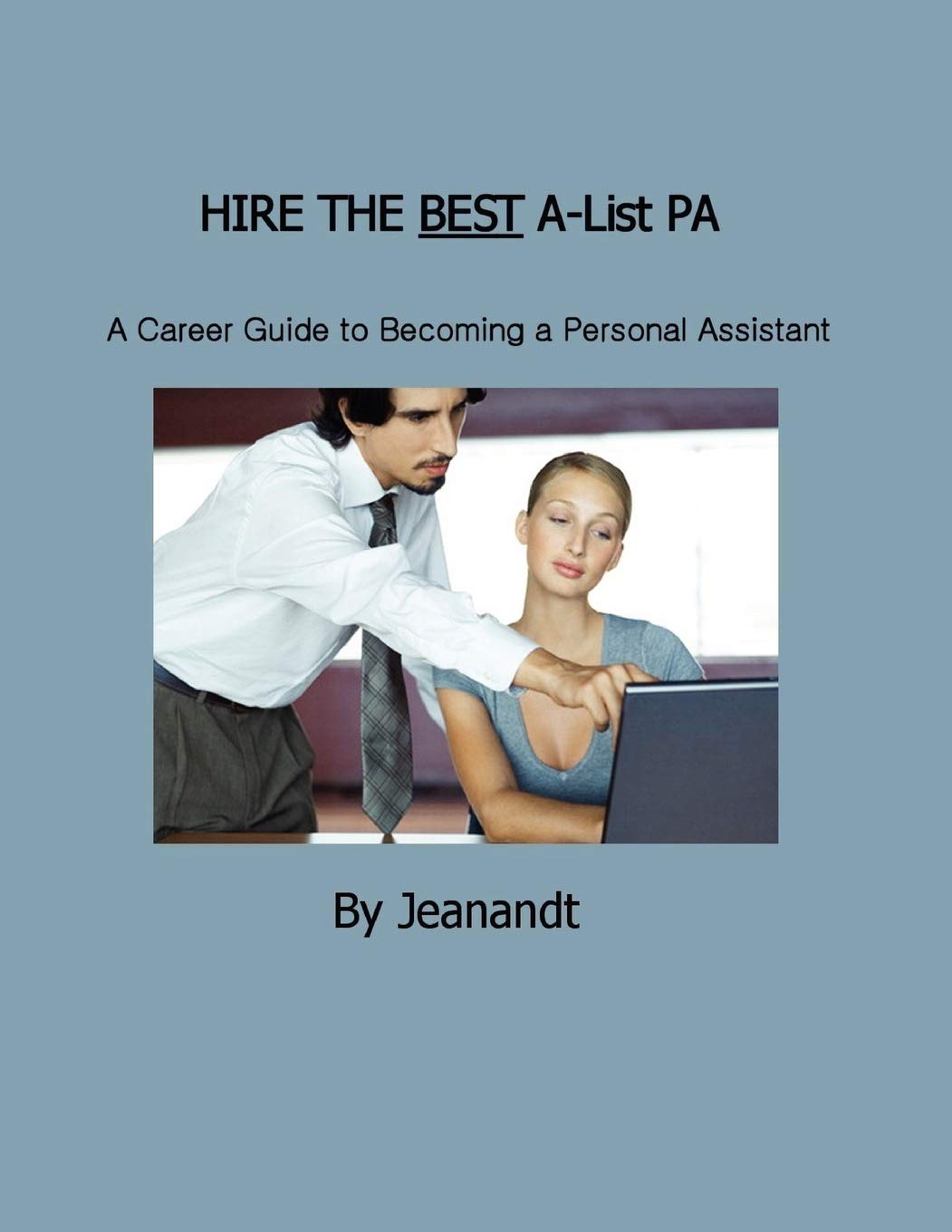 Hire the Best A-list Pa Self-help