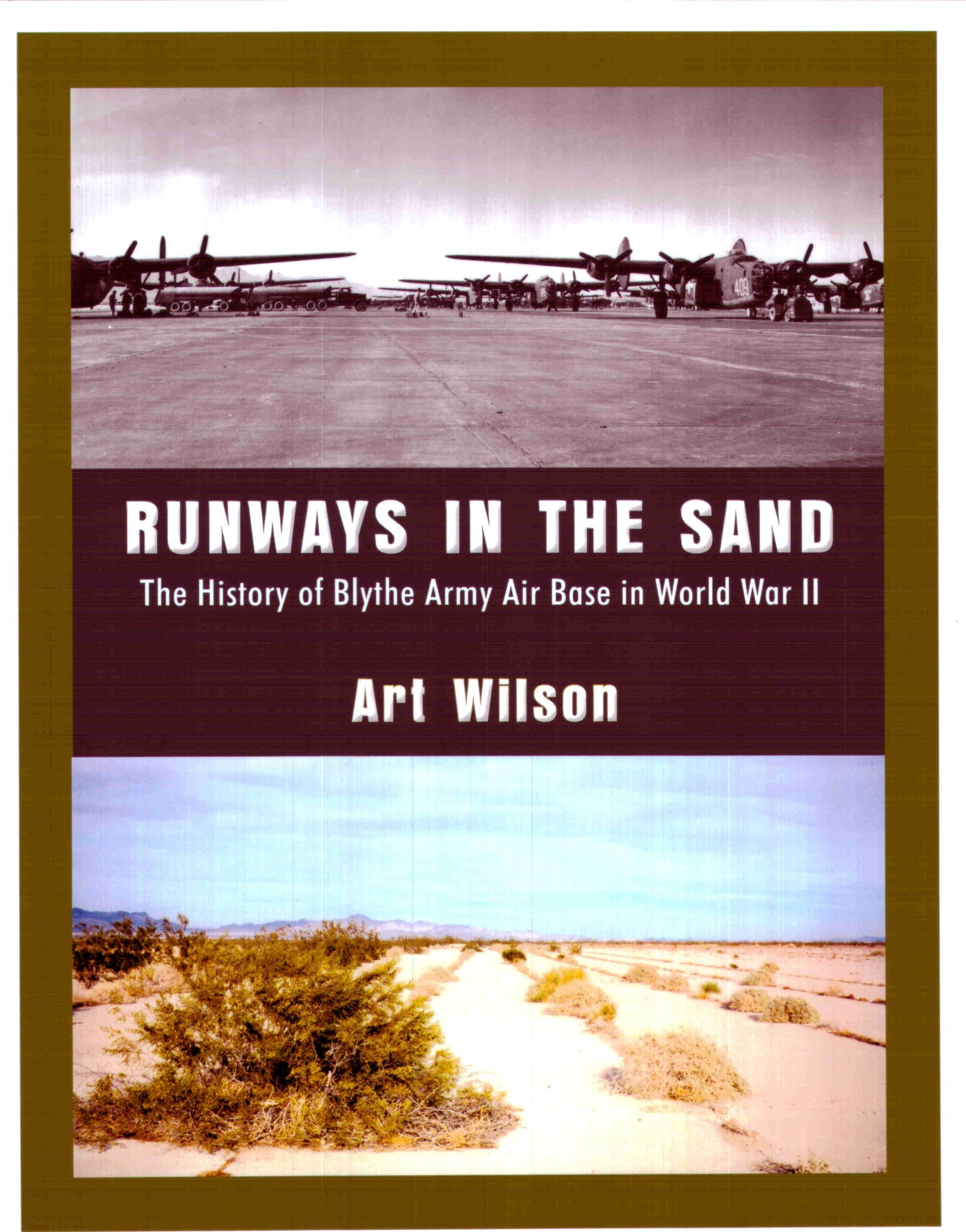 runways-in-the-sand-the-history-of-blythe-army-air-base-in-world-war-ii Books
