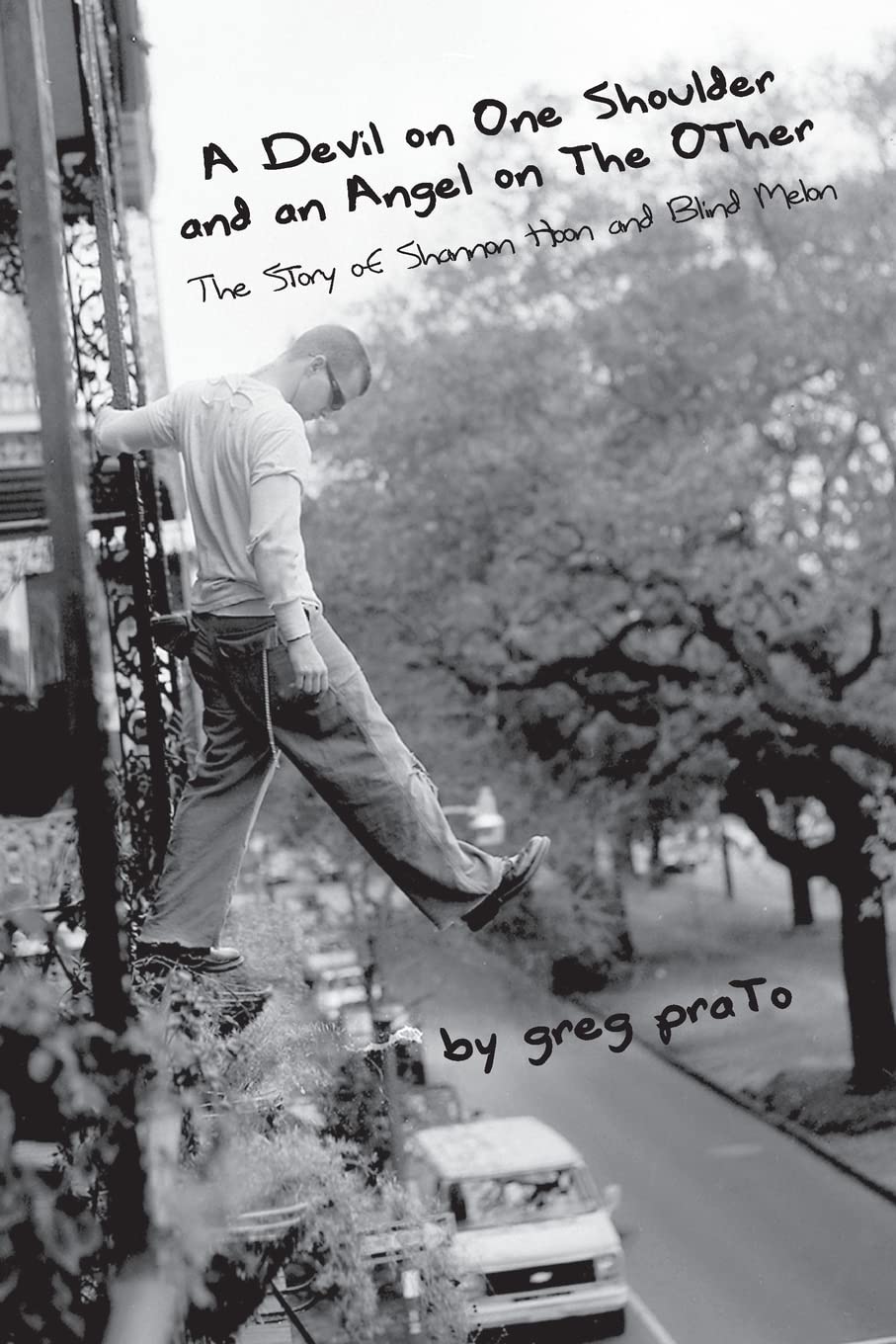 A Devil on One Shoulder and an Angel on the Other: The Story of Shannon Hoon and Pop culture