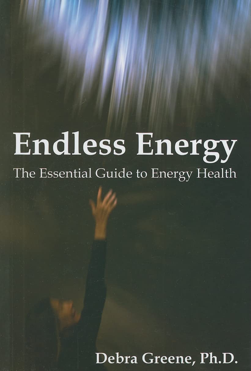 Endless Energy: The Essential Guide to Energy Health book