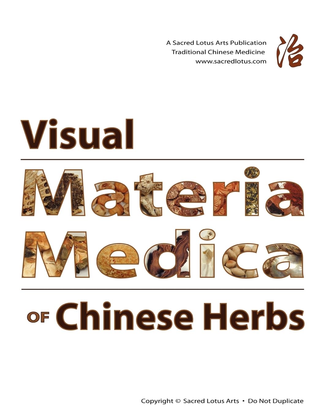 Visual Materia Medica of Chinese Herbs Medicine