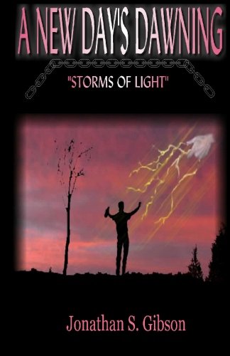 A New Day's Dawning: Storms of Light Contemporary Romance