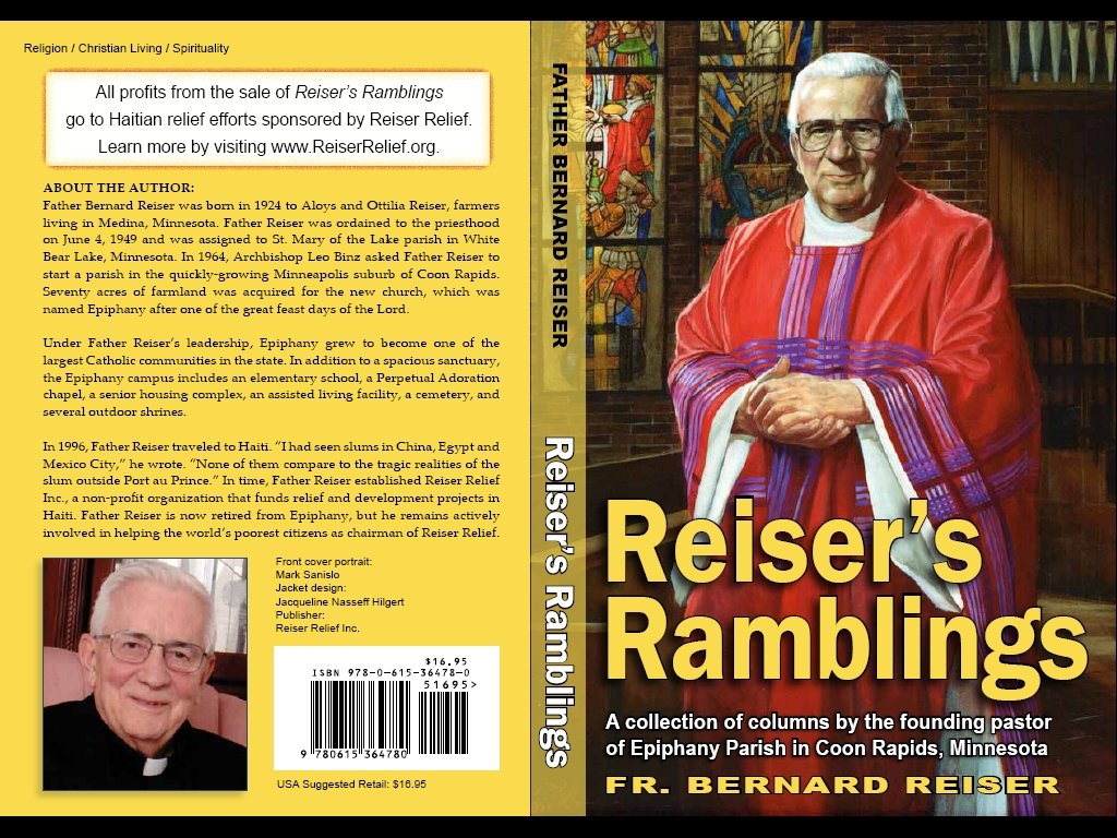 Reiser's Ramblings Book: A Collection of Columns by the Founding Pastor of Epiphany Parish in Coon Rapids, Minnesota Religion & Esotericism