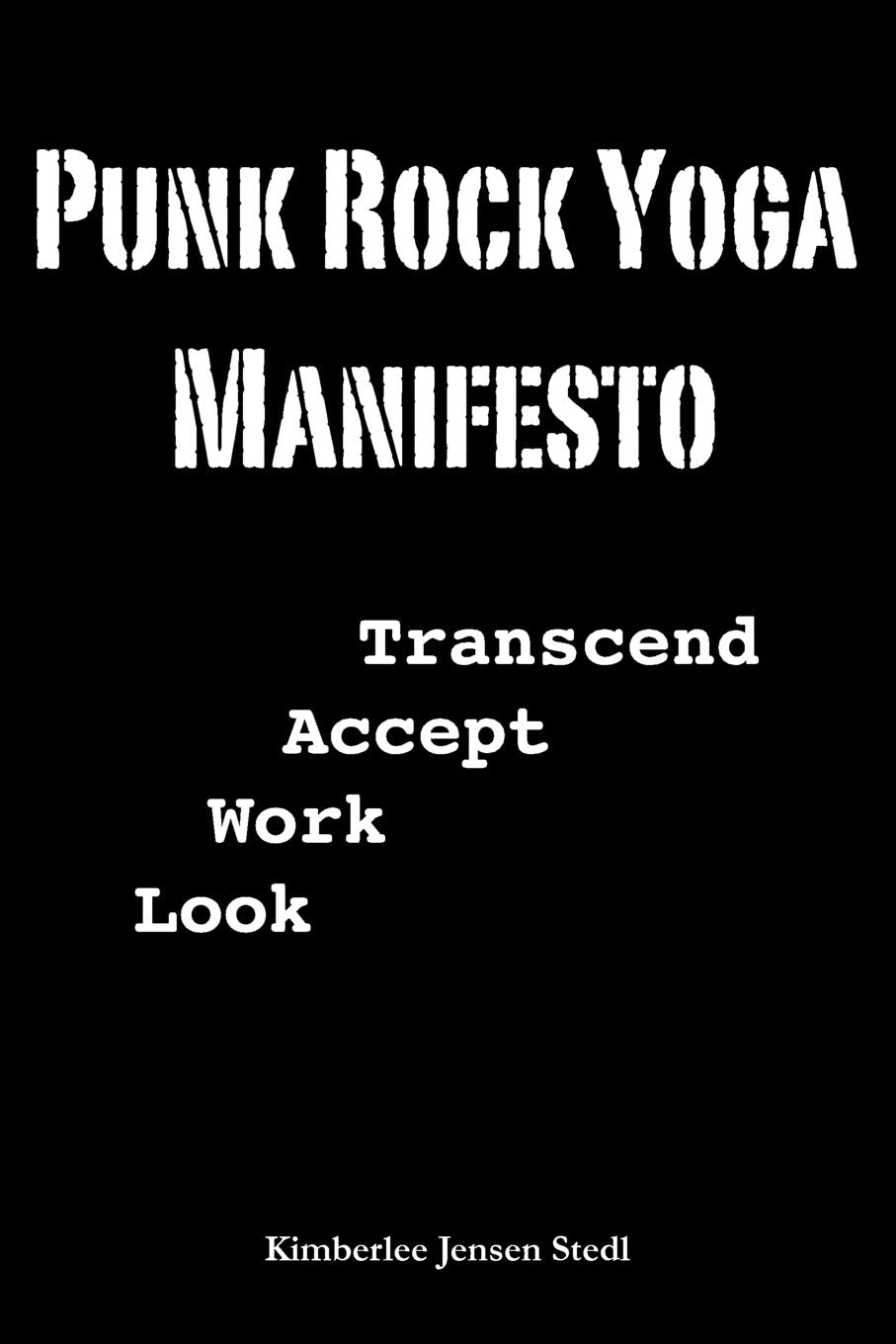 Punk Rock Yoga Manifesto Hobbies & Crafts