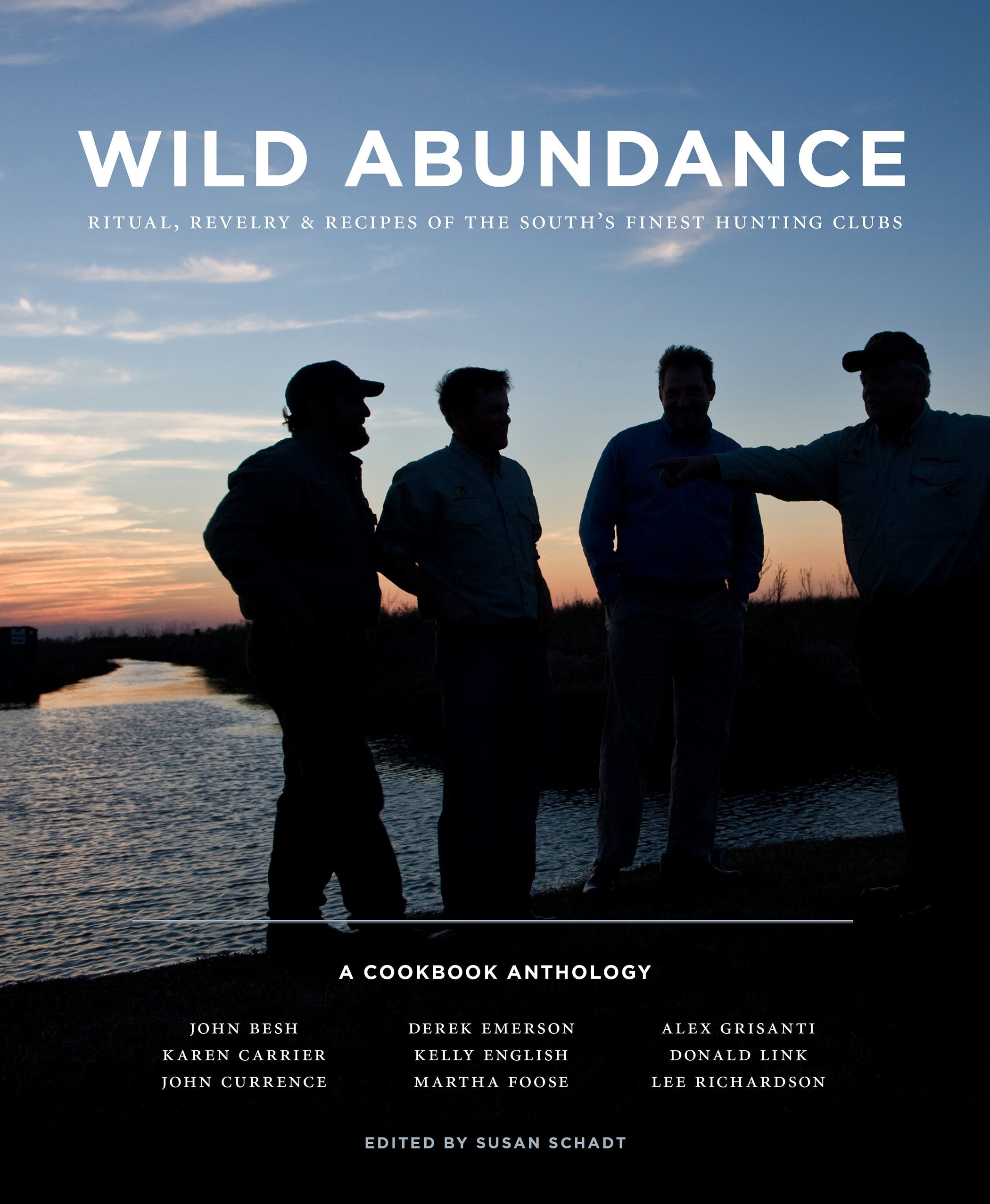 Wild Abundance: Ritual, Revelry & Recipes of the South' S Finest Hunting Clubs book