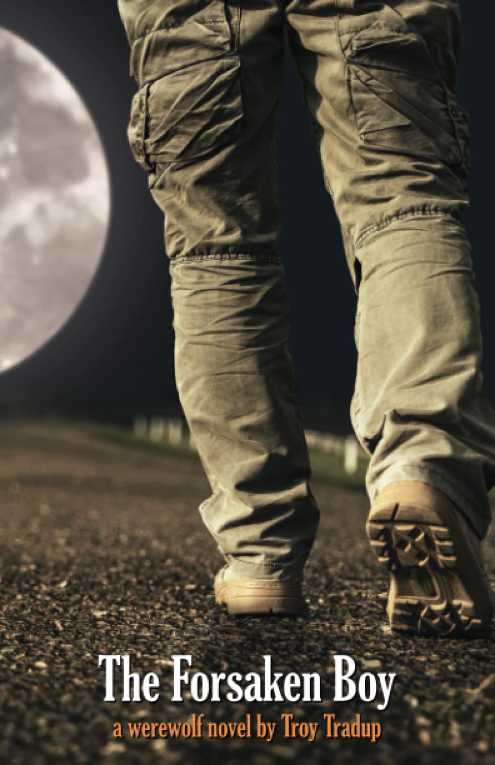 The Forsaken Boy: A Werewolf Novel Horror & Mystery