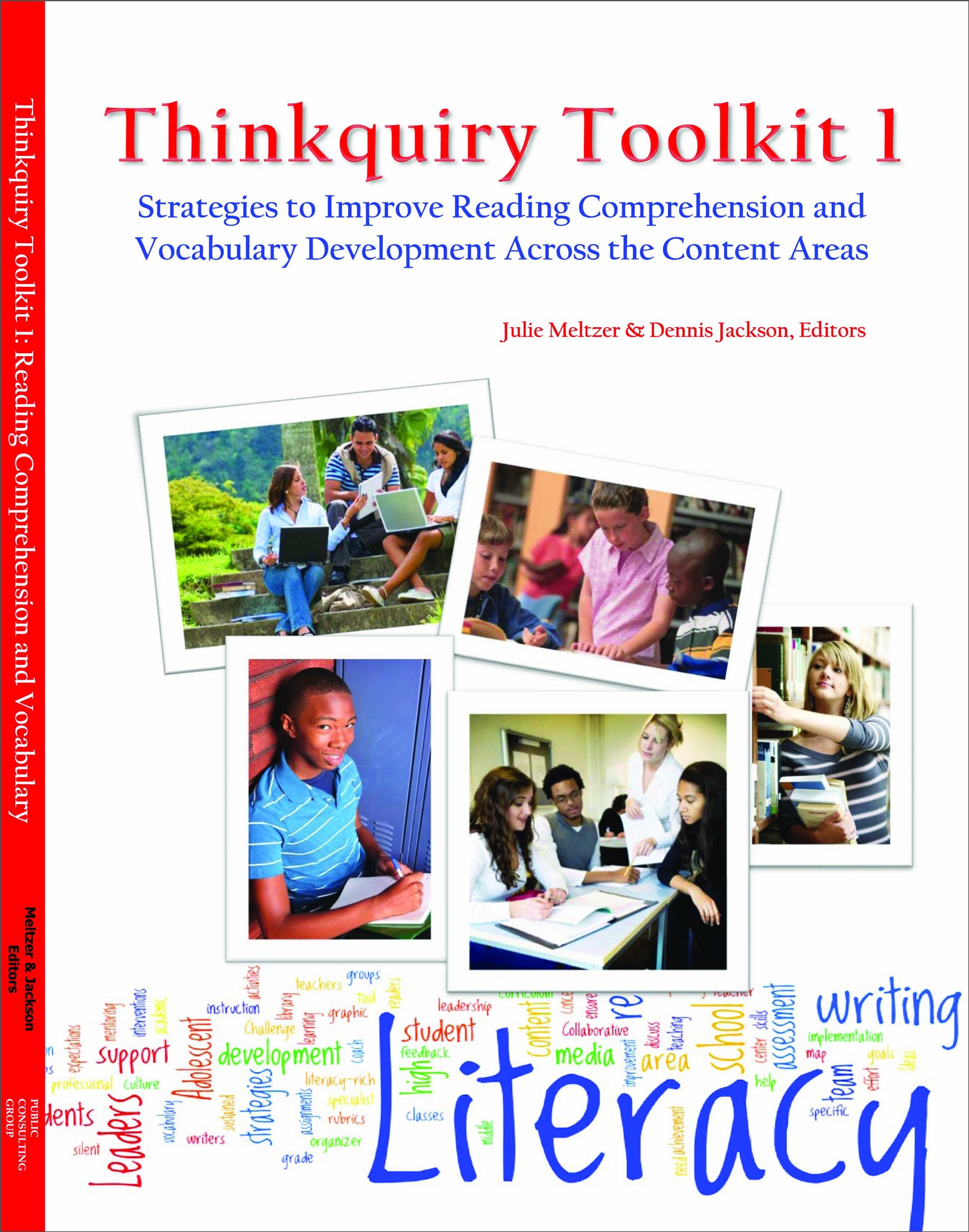 Thinkquiry Toolkit 1: Strategies to Improve Reading Comprehension and Vocabulary Development Across the Content Areas Books