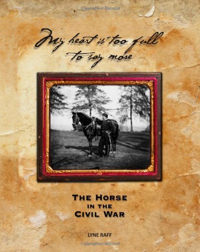 My Heart is Too Full to Say More: The Horse in the Civil War Pets