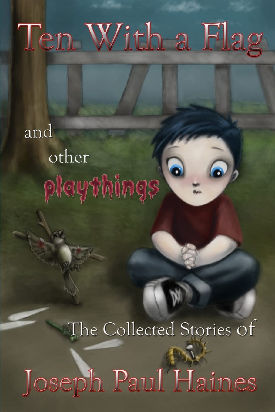 Ten With a Flag: and other playthings Essays & Short Stories