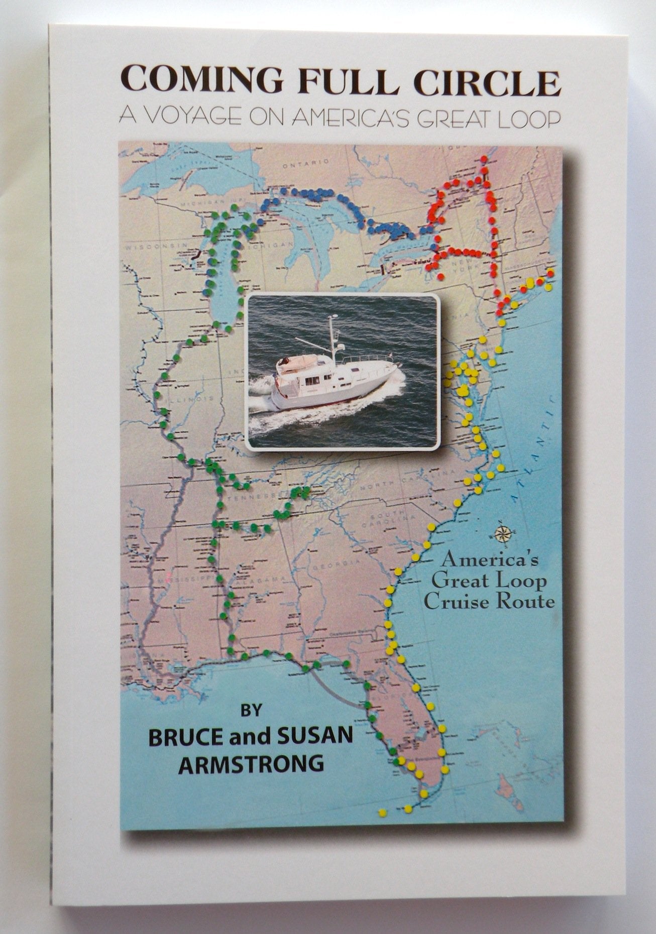 Coming Full Circle: A Voyage on America's Great Loop Books