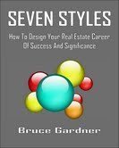 Sieben Styles: Wie Sie Ihre Real Estate Karriere von Erfolg und Bedeutung gestalten Books